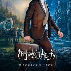Mephistopheles (AUS) : In Reverence of Forever